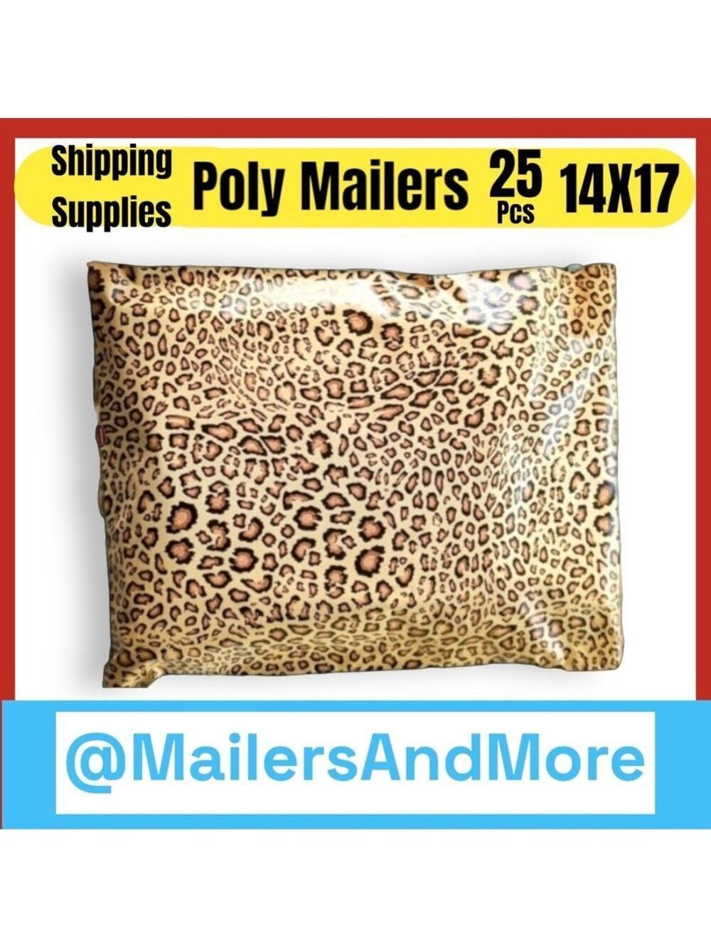25 14X17 Poly Mailers Leopard Shipping Envelopes PRICE IS FIRM - Picture 3 of 11